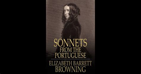 Sonnets from the Portuguese by Elizabeth Barrett Browning on iBooks