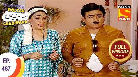 487 Taarak Mehta Ka Ooltah Chashmah - Episode 487 - Full Episode - YouTube