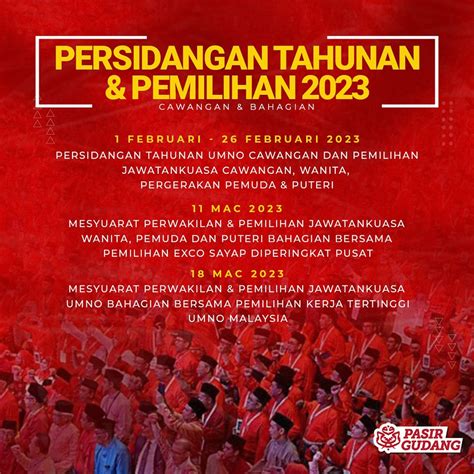 Tarikh Persidangan Tahunan Dan Pemilihan Umno 2023 - UMNOPG