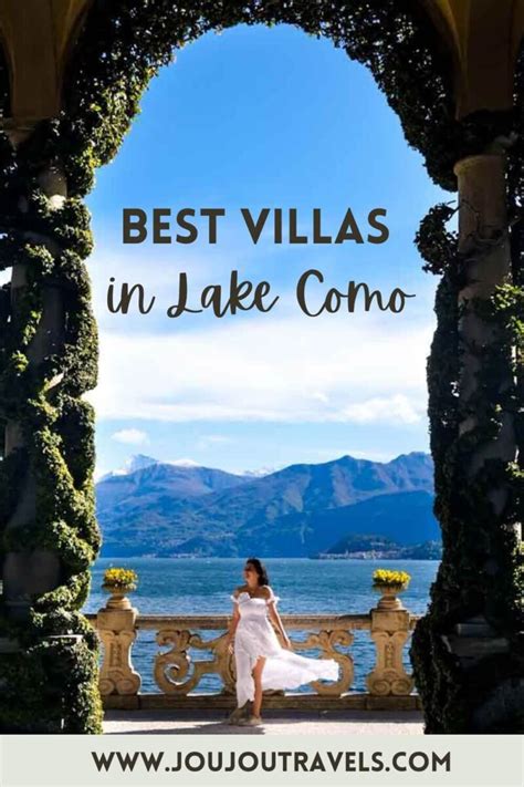 7 Most Beautiful Lake Como Villas and Gardens - jou jou travels