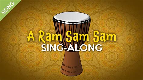 A Ram Sam Sam | Kids Sing-Along with Lyrics [SONG] Chords - Chordify