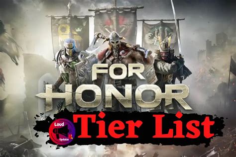 For Honor Tier List (September 2024) Faction and Playstyle