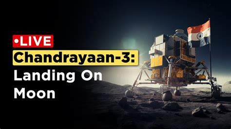 Chandrayaan-3: Landing On Moon Watch 🔴LIVE | ISRO Makes History 🇮🇳 ...