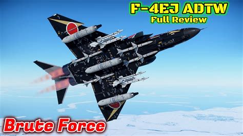 F-4EJ ADTW Full Review - Should You Buy It? - The Japanese Big Boi [War ...