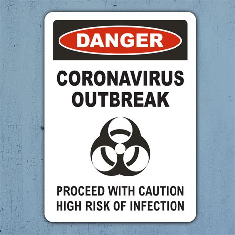 Danger Coronavirus Outbreak Sign - Save 10% Instantly