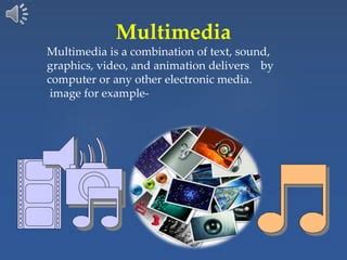 Multimedia presentation | PPT