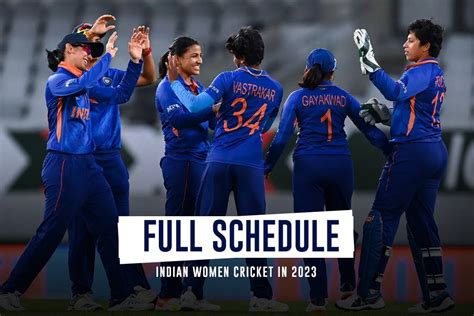 Indian Women Cricket TEAM: Big YEAR for Indian Women Cricket in 2023 ...