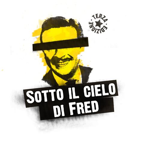 SOTTO IL CIELO DI FRED - Associazione Fea