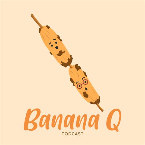 Banana Q: a Filipino-Flavored Podcast | a podcast by Rey & Dee