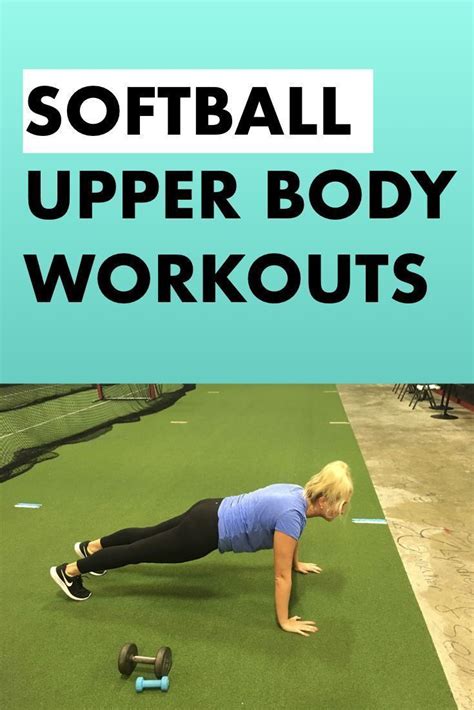 Upper Body Strength Workouts For Softball Players | Coach Dan Blewett ...