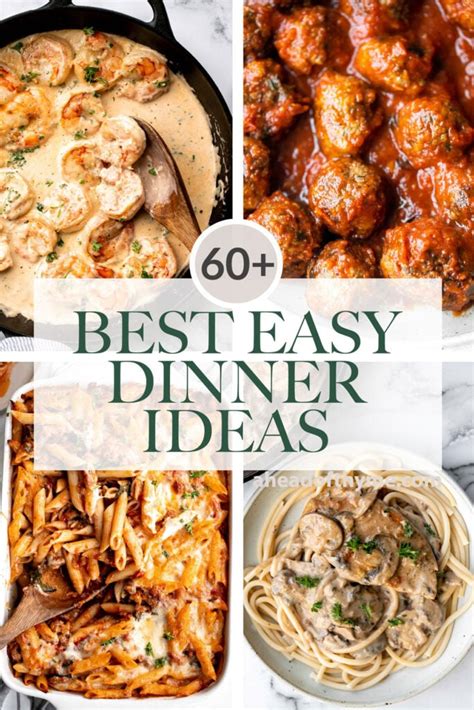 60+ Easy Dinner Ideas - Ahead of Thyme