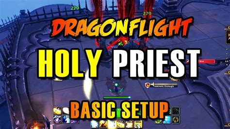 Basic Holy Priest Guide for Beginners in WoW Dragonflight - YouTube