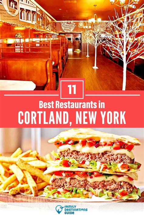 11 Best Restaurants in Cortland, NY for 2023 (Top Eats!)