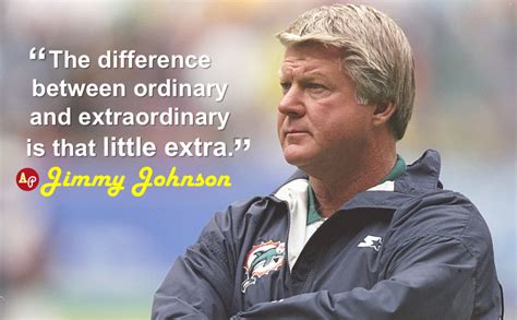 "The difference between ordinary and extraordinary is that little extra ...