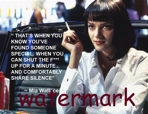 PULP FICTION Mia Wallace "THAT’S WHEN YOU KNOW YOU’VE FOUND SOMEONE ...