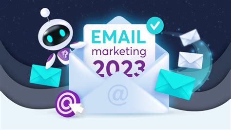 The Future of Email Marketing in 2023: Trends and Best Practices