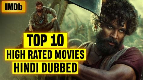 Top 10 Highest Rated South Indian Hindi Dubbed Movies on IMDb 2021 ...