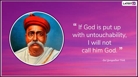 Bal Gangadhar Tilak Quotes: Popular Thoughts by the Indian Freedom ...