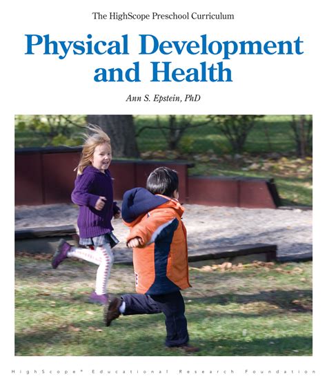 Physical Development and Health (The HighScope Preschool Curriculum ...