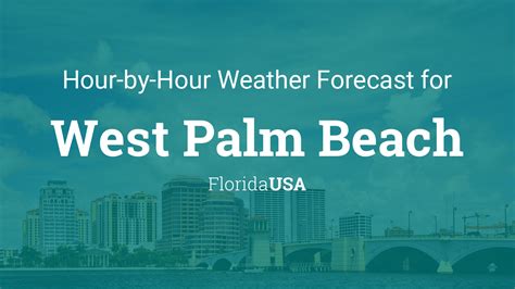 Hourly forecast for West Palm Beach, Florida, USA