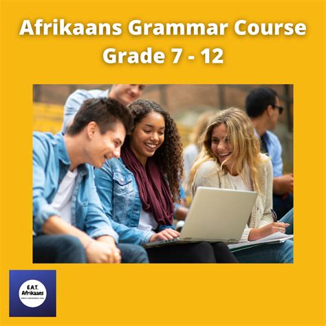 Afrikaans Grammar Course (Gr. 7 – 12) – EAT Afrikaans