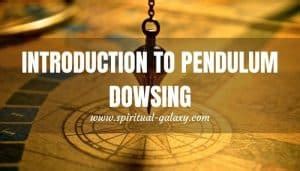 Introduction to Pendulum Dowsing for Beginners - Spiritual-Galaxy.com