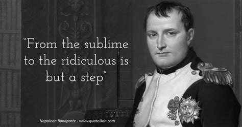 Napoleon Bonaparte Power Quotes