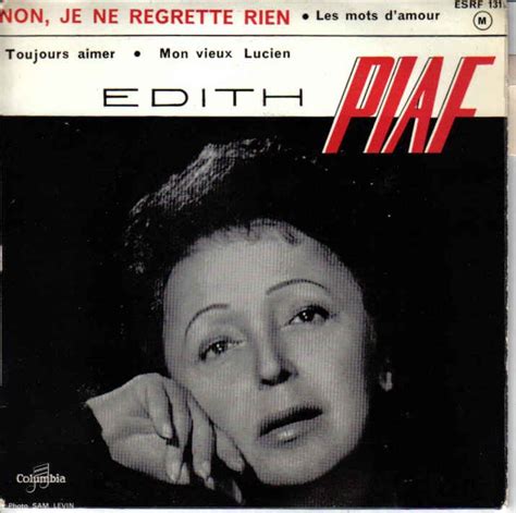 Edith Piaf - Non, je ne regrette rien