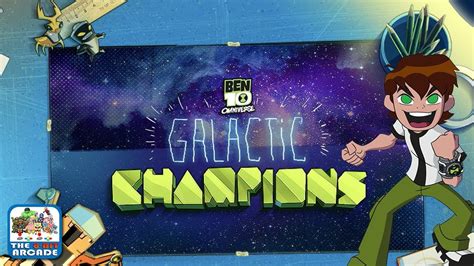 Ben 10 Omniverse: Galactic Champions - Become Undisputed Champion (CN ...