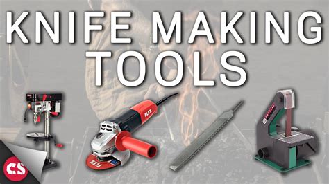 Knife Making Tools - Quick Rundown! - YouTube