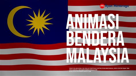 Animasi Bendera Malaysia (HD) - YouTube