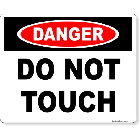 8" x 10" Danger Do Not Touch Full Color Sign - CustomSigns.com