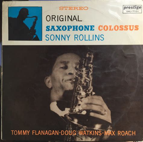 Sonny Rollins - Original Saxophone Colossus (Vinyl) | Discogs