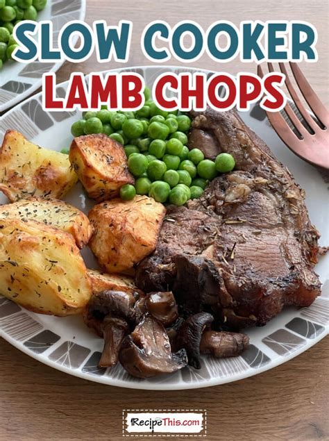 Recipe This | Slow Cooker Lamb Chops