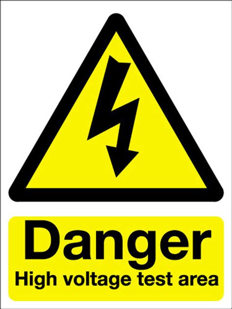 Danger high voltage test area - Signs 2 Safety