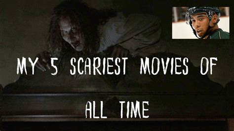 The Actual 5 Scariest Horror Movies of All Time - 10,000 Takes