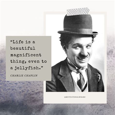 Charlie Chaplin Quotes That Will Bring A Big Smile