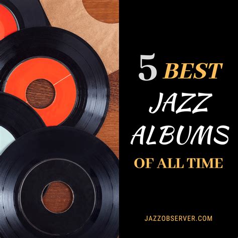 5 Best Jazz Albums of All Time | Jazz Observer