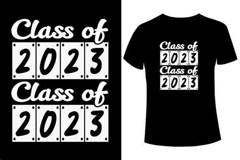 Premium Vector | Class of 2023 class of 2023 t-shirt design template