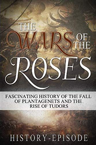 20 Best Wars of the Roses Books of All Time - BookAuthority