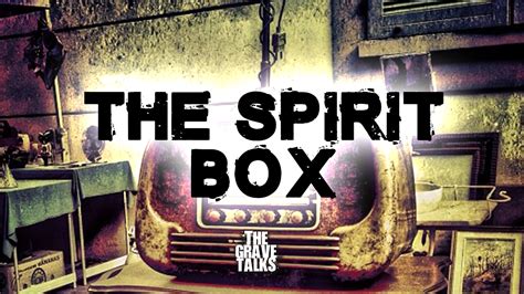 The Spirit Box - A Conversation With Greg Bakun About The Spirit Box