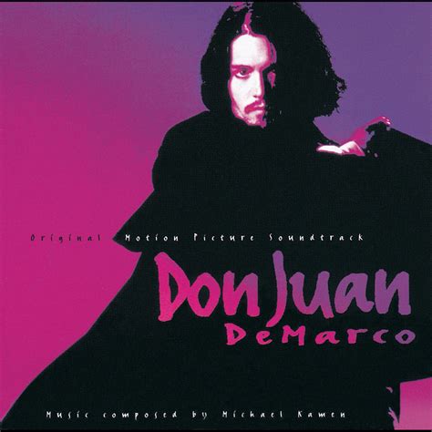 ‎Don Juan DeMarco (Original Motion Picture Soundtrack) by Michael Kamen ...