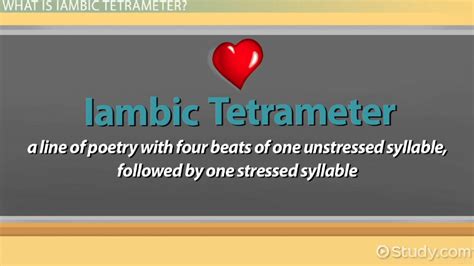 Iambic Tetrameter | Overview & Examples - Video | Study.com