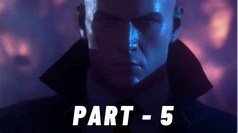 HITMAN 3 Walkthrough Gameplay Part 5 - INTRO No Commentary - YouTube