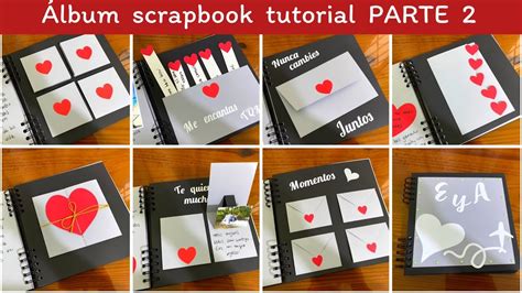 El MEJOR álbum de RECUERDOS | Álbum SCRAPBOOK tutorial PARTE 2 - YouTube