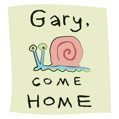 SpongeBob Gary, Come Home Sticker - Sticker Mania