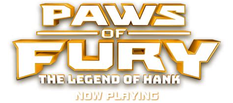 Paws of Fury: The Legend of Hank | Official Movie Website | July 15 2022