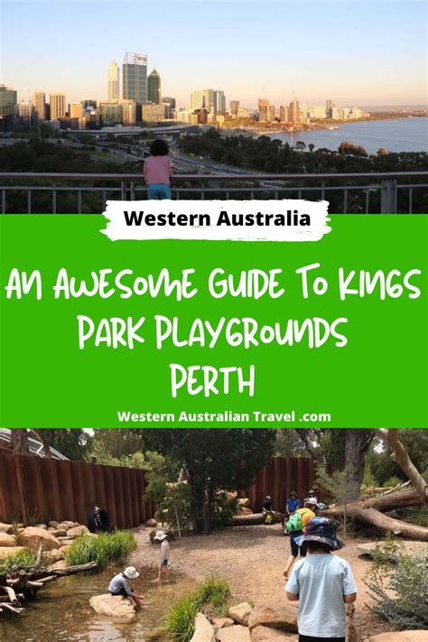 An Awesome Guide To Kings Park Playgrounds - Western Australian Travel