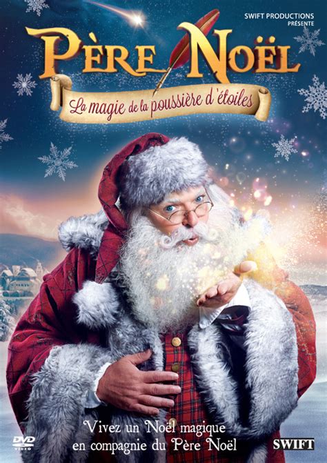 Père Noël, la magie de la poussière d'étoiles - film 2015 - AlloCiné