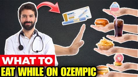 Ozempic Foods to Avoid - What to Eat While on Ozempic? - YouTube